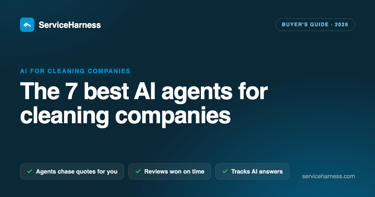 The 7 best AI agents and tools for cleaning companies in 2026
