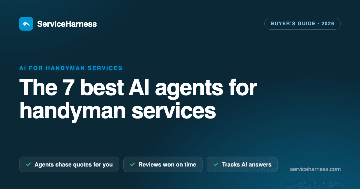 The 7 best AI agents and tools for handyman services in 2026