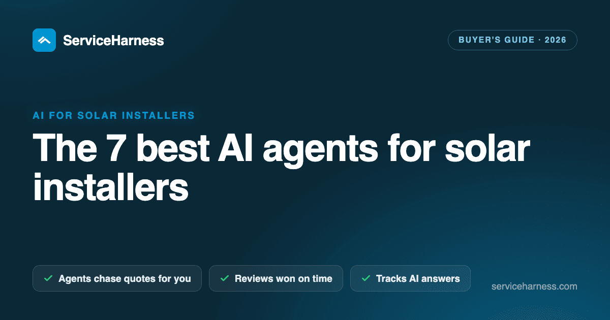 The 7 best AI agents and tools for solar installers in 2026